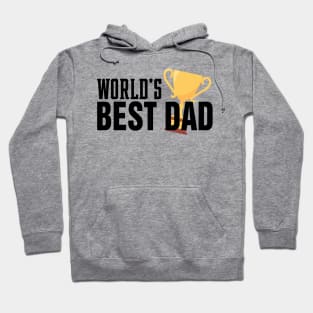 Simple World's Best Dad Typography with Trophy Hoodie